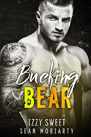 [Pounding Hearts 03] • Bucking Bear